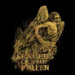Leaders Of The Fallen : Genocide of Millions